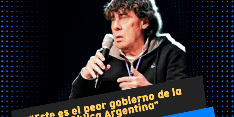 “Este es el peor gobierno de la República Argentina”