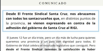 Comunicado del Frente Sindical Santa Cruz, en lucha contra el saqueo y el RIGI